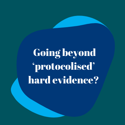 Going beyond 'protocolised'hard evidence