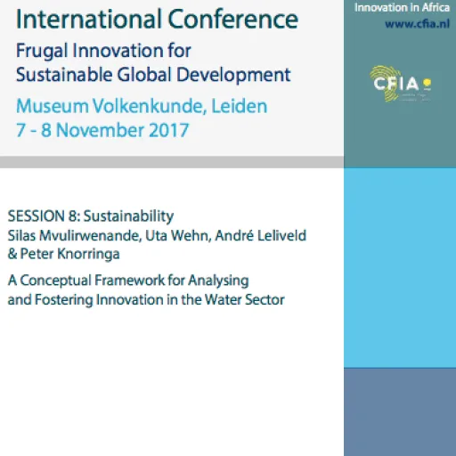 CFIA Publications CFIA Conference; A Conceptual Framework for Analysing and Fostering Innovation in the Water Sector