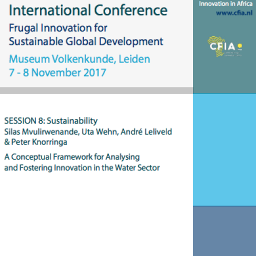 CFIA Publications CFIA Conference; A Conceptual Framework for Analysing and Fostering Innovation in the Water Sector