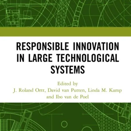 Responsible innovation in large technological systems