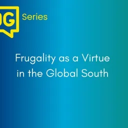 Frugality Global South Blog series image